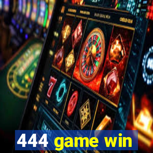 444 game win